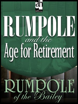 cover image of Rumpole and the Age for Retirement